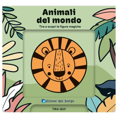 Edizioni Del Borgo - Animali Del Mondo - Bücher - +3 - EDB60154A - Italienische Ausgabe