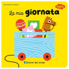 Edizioni Del Borgo - La Mia Giornata - Bücher - +12M - EDB58464A - Italienische Ausgabe