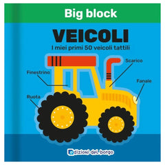 Edizioni del Borgo - Veicoli - I Miei Primi 50 Veicoli Tattili - Book Age: +12M - EDB58940A - Italian Edition