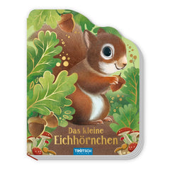 Trötsch Verlag - Bücher - Das Kleine Eichhörnchen - Naturentdeckung - 3+ Jahre