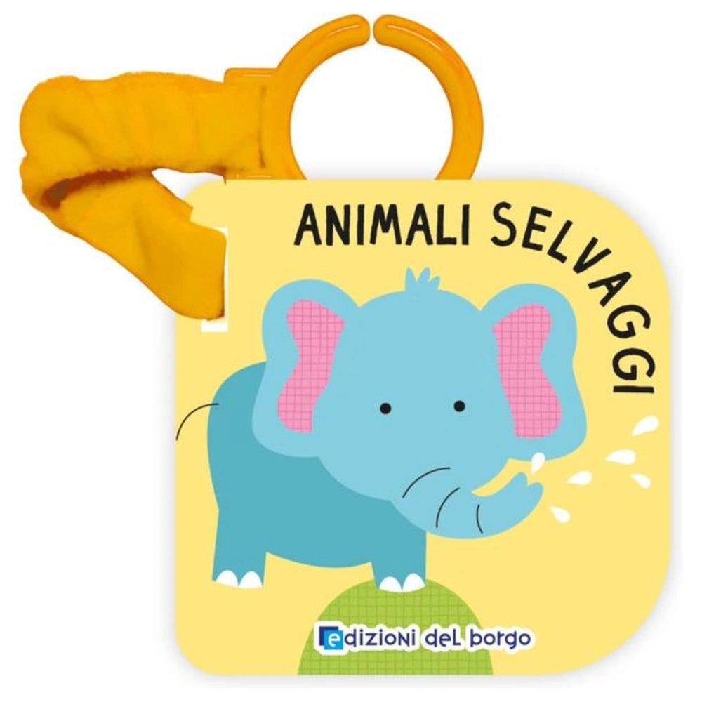 Edizioni del Borgo - Animali Selvaggi - Libro Passeggino - Book Age: +0M - EDB58935A - Italian Edition