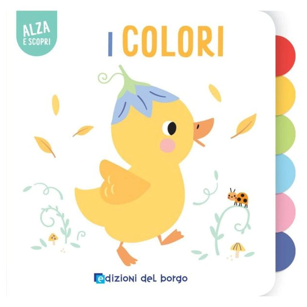 Edizioni Del Borgo - Alza e Scopri - Bücher - +12M - EDB58944A - Italienische Ausgabe