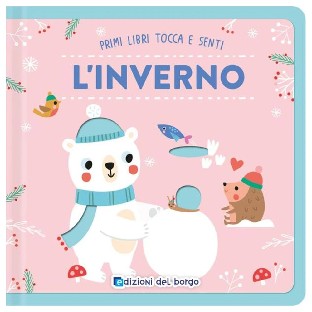 Edizioni Del Borgo - L'Inverno - Bücher - +12M - EDB59087A - Italienische Ausgabe