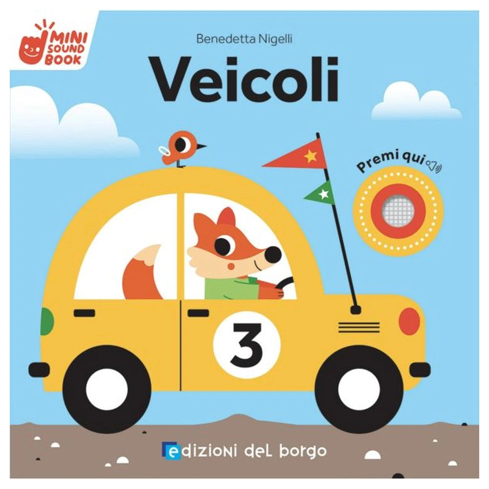 Edizioni del Borgo - Veicoli - Book Age: +3 - +6 - EDB53943A - Italian Edition
