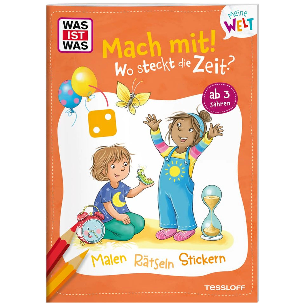 TESSLOFF - WAS IST WAS Meine Welt Mach Mit Wo Steckt Die Zeit - Lernspielzeug - Deutsche Ausgabe