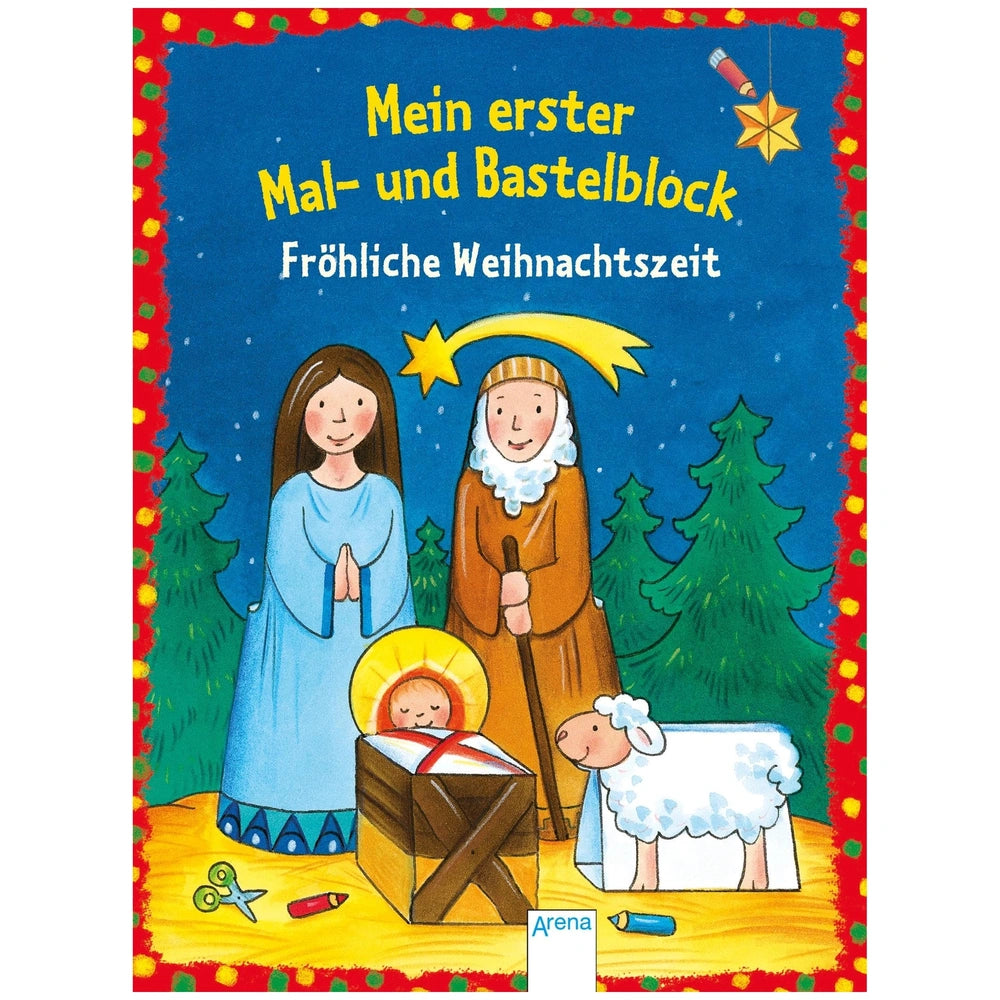 ARENA Merry Christmas My First Coloring and Craft Book features a nativity scene with a tranquil baby in a manger and cheerfu