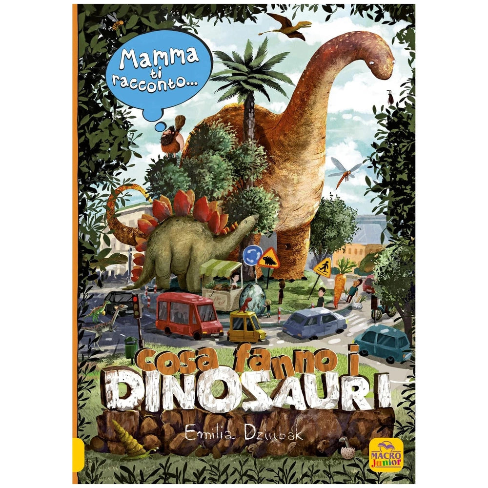 MACRO JUNIOR book cover featuring "COSA FAMMO I DINOSAURI" by Emilia Dzubak with orange border and green foliage background.